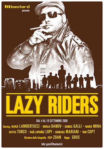 bastard LAZY RIDERS Tour 2006