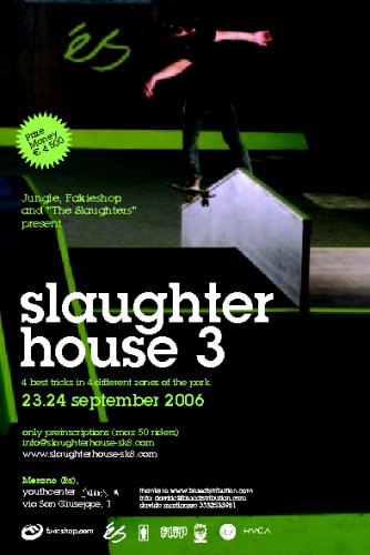 Slaughter House 3