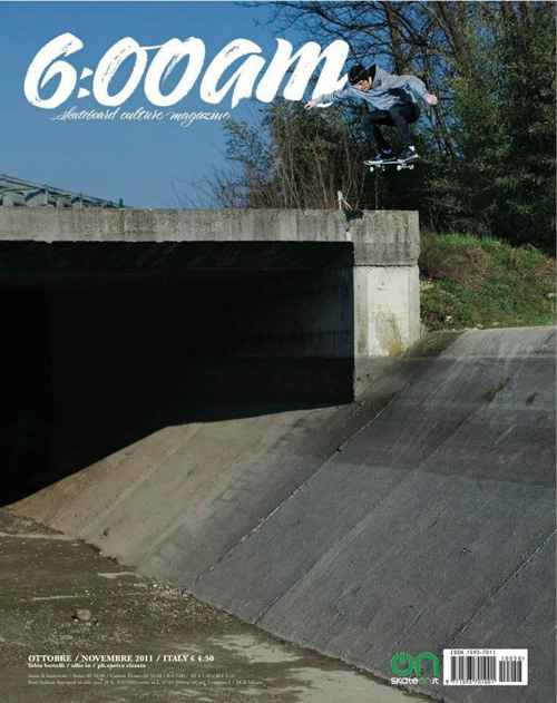 6:00AM skateboard culture magazine n. 58